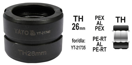 YATO MATRYCE ZAPASOWE DO ZACISKARKI DO RUR PEX-AL-PEX YT-21735 TYP TH 26MM